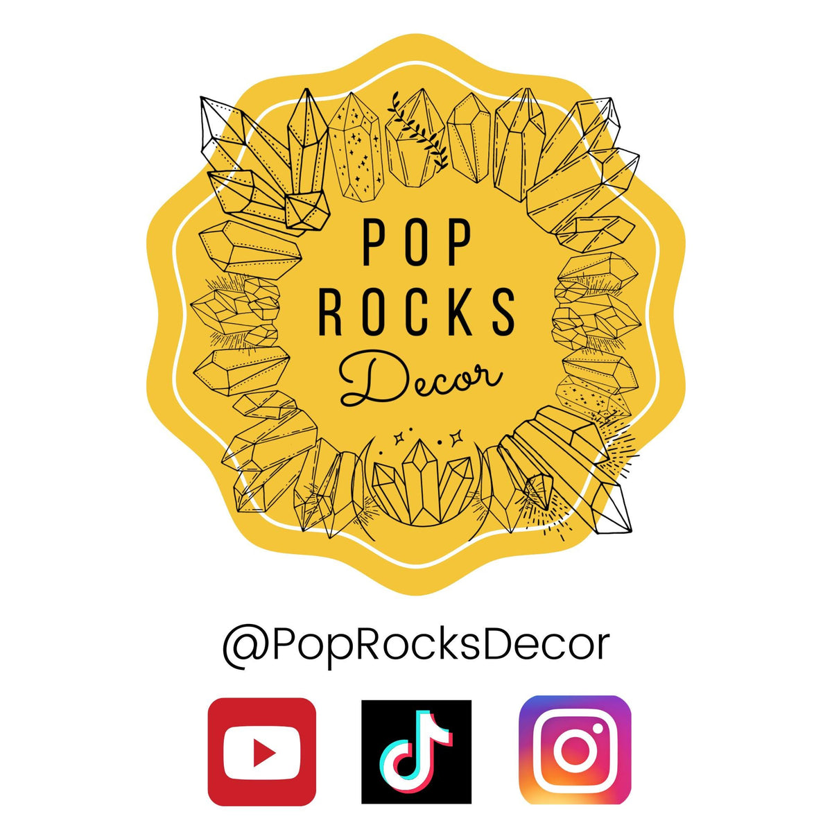 a logo for a company called "Pop Rocks Decor". The logo consists of a yellow circle with a border, surrounded by various geometric shapes and designs, including crystals and lines. Below the logo, there are three social media icons representing Twitter, Instagram, and YouTube.